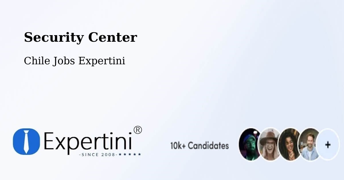 Security & Compliance – Paihuano - Chile Jobs Expertini